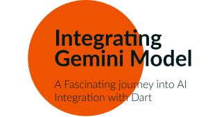 Gen AI Integration with Dart