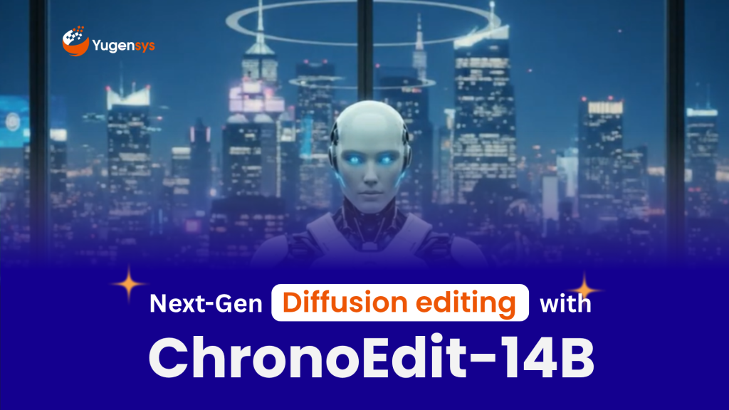Next-Gen Diffusion Editing with ChronoEdit-14B