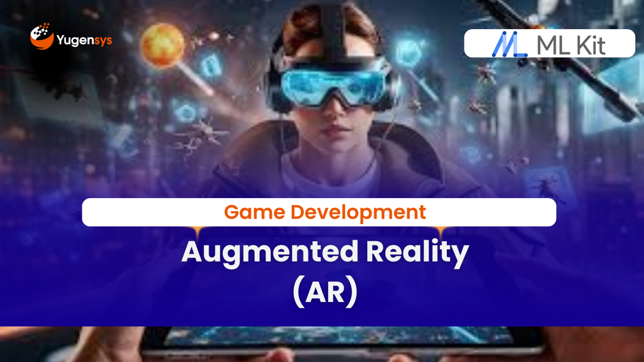 Augmented Reality and Game Development with Google ML Kit