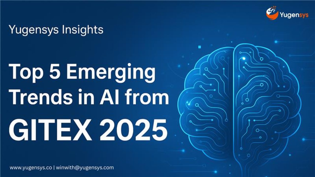 Top 5 AI and Startup Trends from GITEX 2025, Dubai – Yugensys